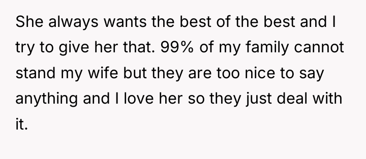 She always wants the best of the best and I...