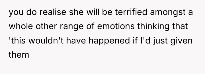 you do realise she will be terrified amongst a whole...
