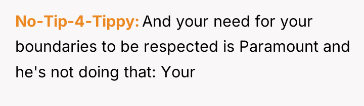 No-Tip-4-Tippy And your need for your boundaries to be respected...