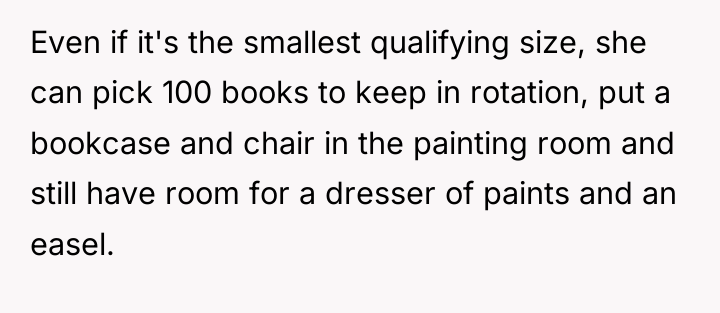 Even if it's the smallest qualifying size, she can pick...