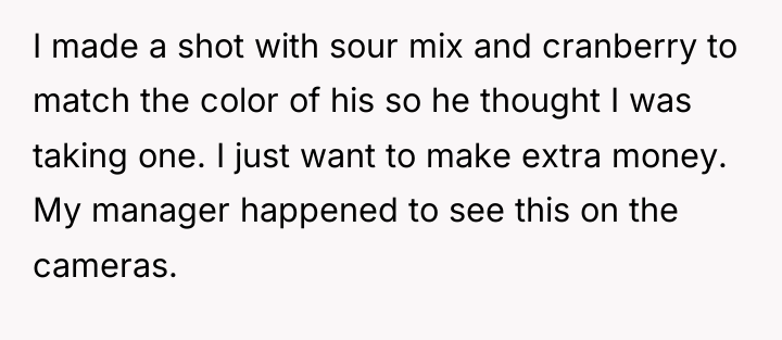 I made a shot with sour mix and cranberry to...