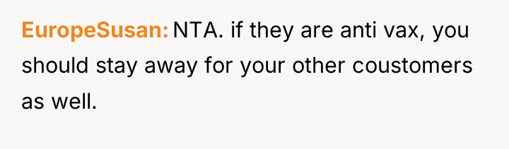 EuropeSusan NTA. if they are anti vax, you should stay...
