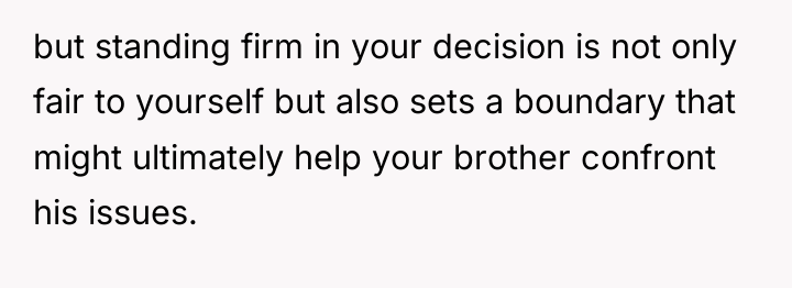 but standing firm in your decision is not only fair...