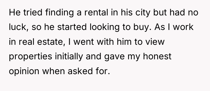 He tried finding a rental in his city but had...
