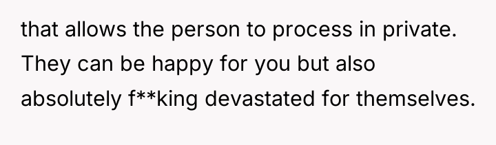 that allows the person to process in private. They can...