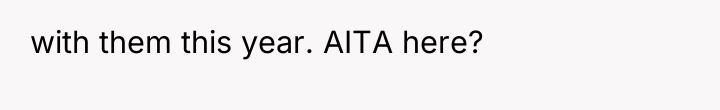 with them this year. AITA here?