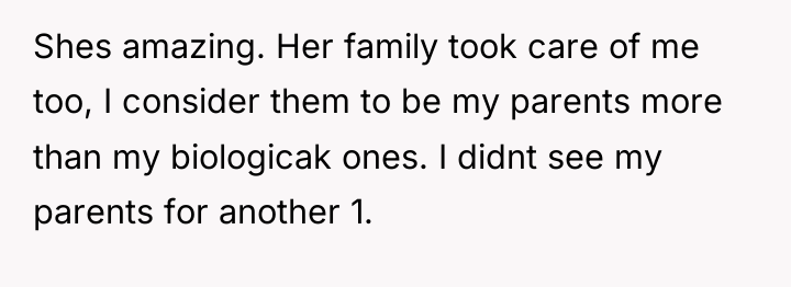 Shes amazing. Her family took care of me too, I...
