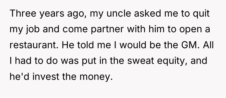 Three years ago, my uncle asked me to quit my...