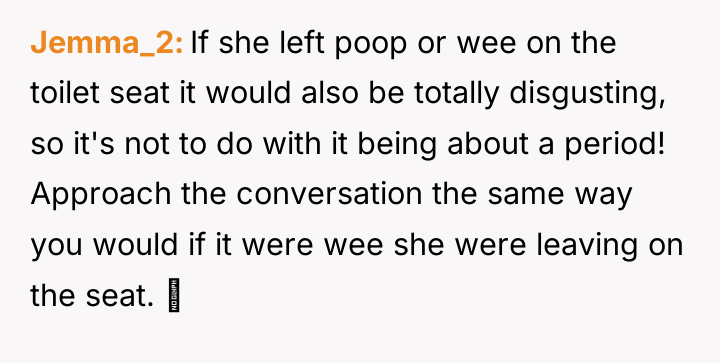 Jemma_2 If she left poop or wee on the toilet...