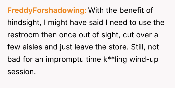 FreddyForshadowing With the benefit of hindsight, I might have said...