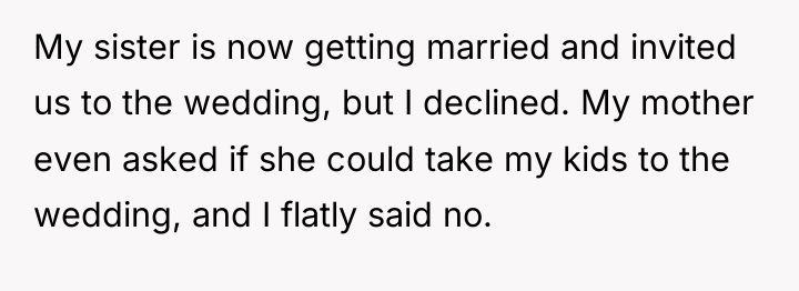 My sister is now getting married and invited us to...
