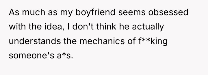 As much as my boyfriend seems obsessed with the idea,...