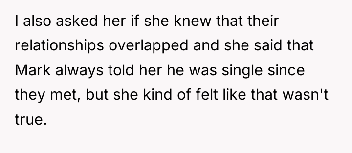 I also asked her if she knew that their relationships...