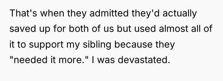 That's when they admitted they'd actually saved up for both...