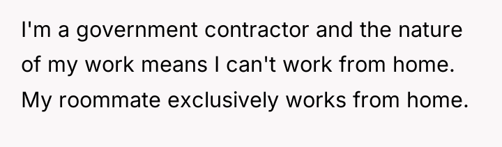 I'm a government contractor and the nature of my work...
