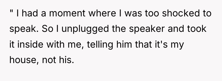" I had a moment where I was too shocked...