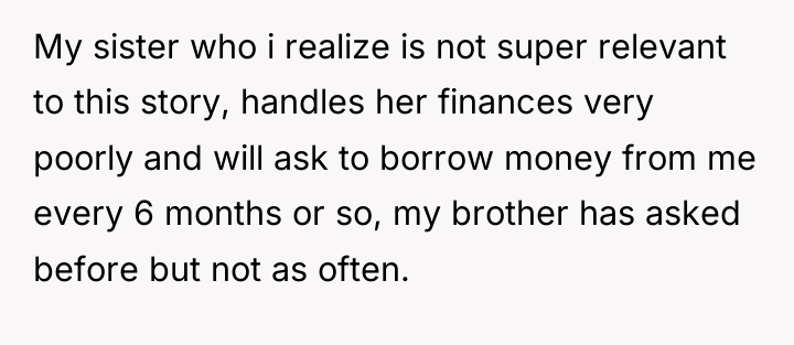 My sister who i realize is not super relevant to...