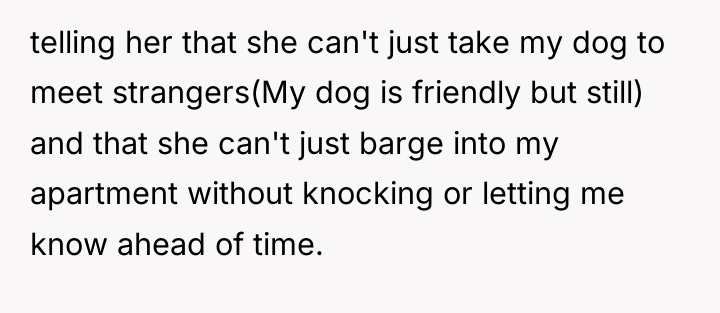 telling her that she can't just take my dog to...