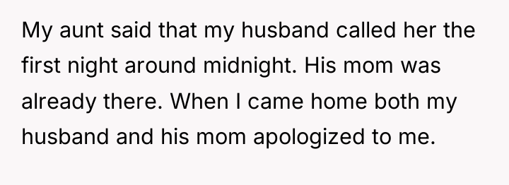 My aunt said that my husband called her the first...