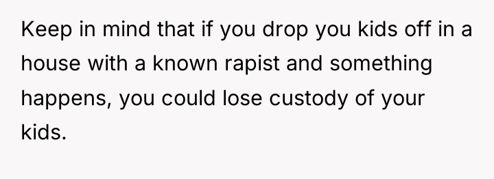 Keep in mind that if you drop you kids off...