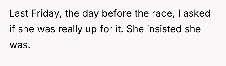 Last Friday, the day before the race, I asked if...