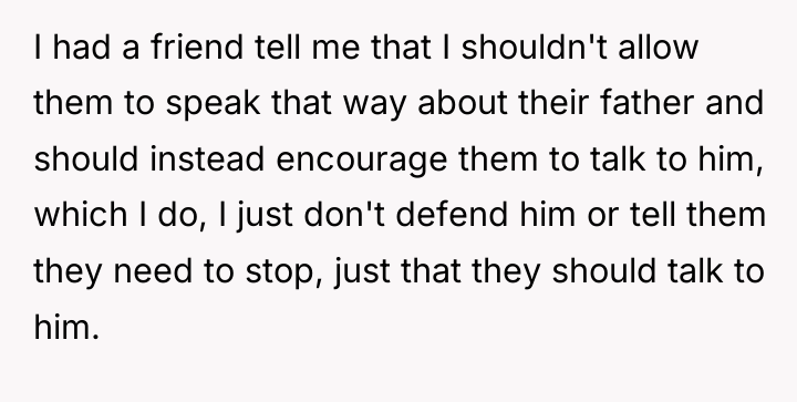 I had a friend tell me that I shouldn't allow...