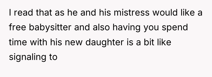 I read that as he and his mistress would like...
