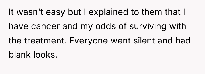 It wasn't easy but I explained to them that I...