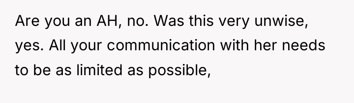 Are you an AH, no. Was this very unwise, yes....