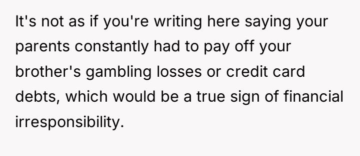 It's not as if you're writing here saying your parents...
