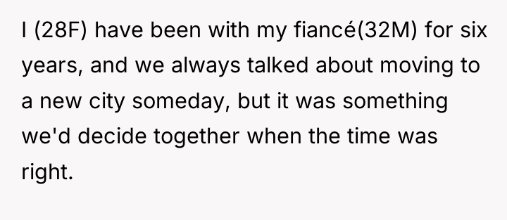 I (28F) have been with my fiancé(32M) for six years,...