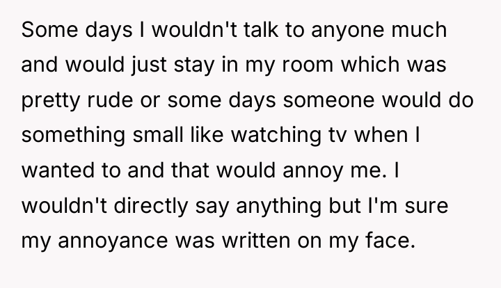Some days I wouldn't talk to anyone much and would...