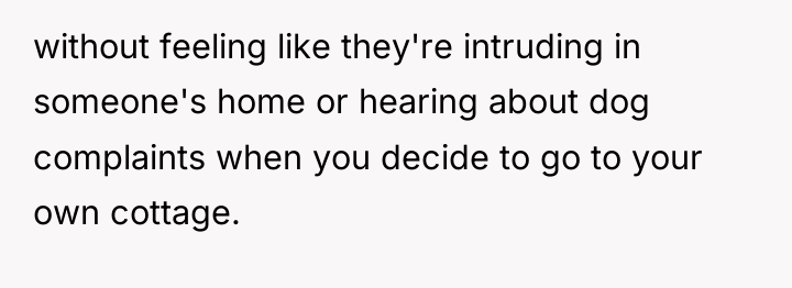 without feeling like they're intruding in someone's home or hearing...