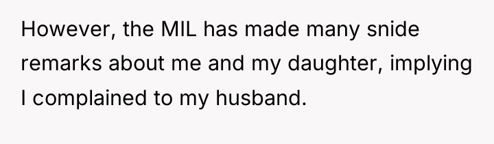 However, the MIL has made many snide remarks about me...