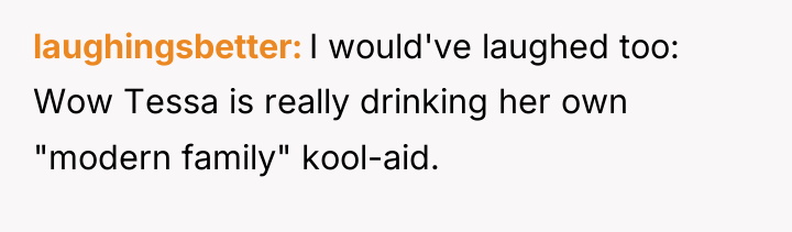 laughingsbetter I would've laughed too: Wow Tessa is really drinking...