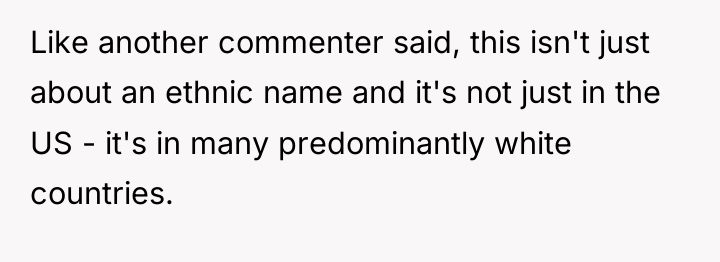 Like another commenter said, this isn't just about an ethnic...