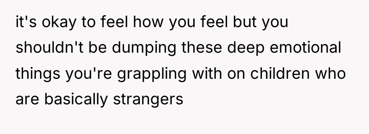 it's okay to feel how you feel but you shouldn't...