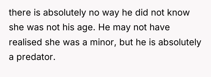 there is absolutely no way he did not know she...