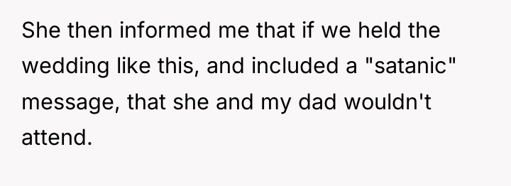 She then informed me that if we held the wedding...