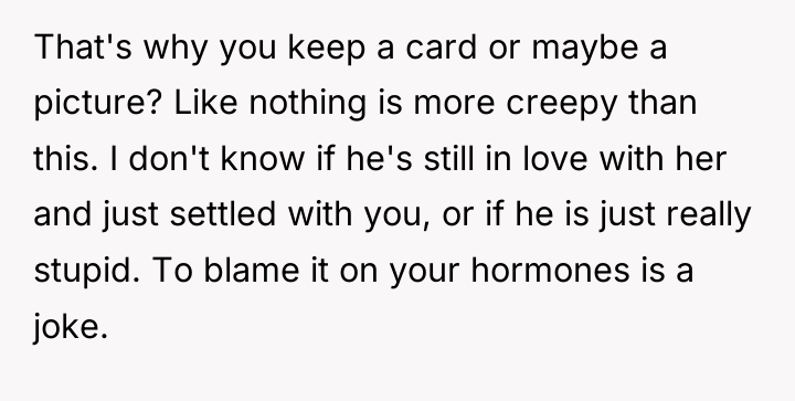 That's why you keep a card or maybe a picture?...