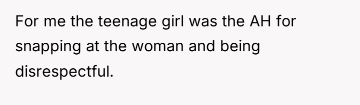 For me the teenage girl was the AH for snapping...