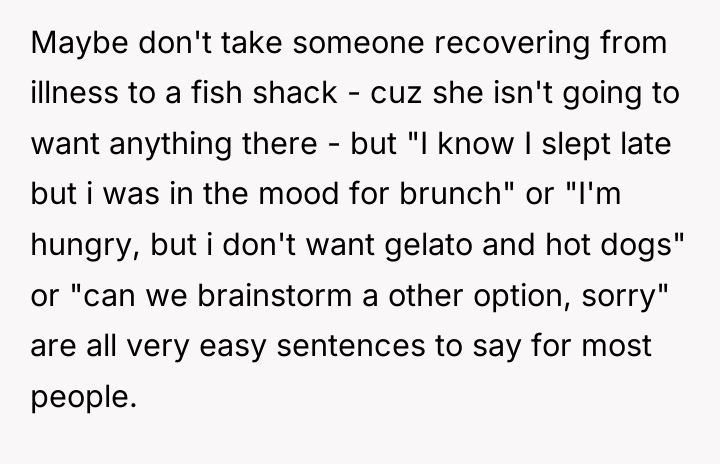 Maybe don't take someone recovering from illness to a fish...