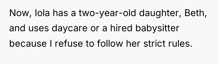 Now, Iola has a two-year-old daughter, Beth, and uses daycare...