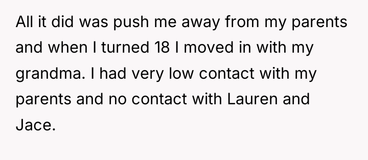 All it did was push me away from my parents...