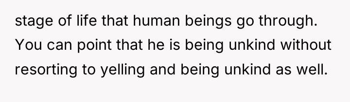 stage of life that human beings go through. You can...