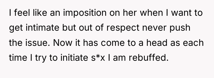 I feel like an imposition on her when I want...