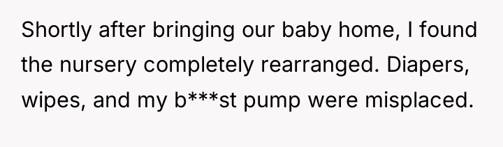 Shortly after bringing our baby home, I found the nursery...