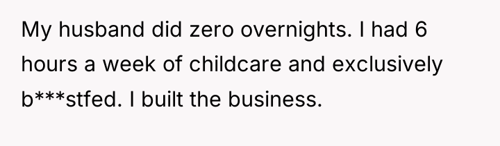 My husband did zero overnights. I had 6 hours a...
