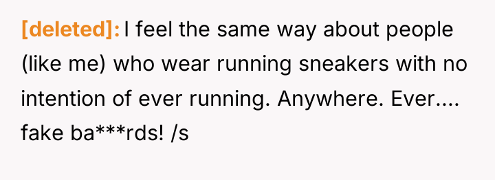 [deleted] I feel the same way about people (like me)...