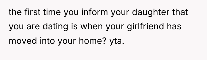 the first time you inform your daughter that you are...